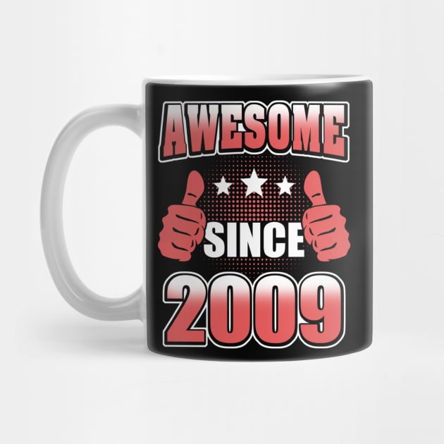 Awesome Since 2009 by Adikka